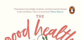The Good Health Always Cookbook by Charmaine D’souza Healthy Eating: The Good Health Always Cookbook